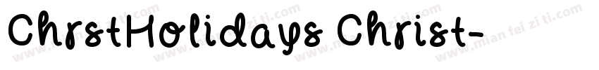 ChrstHolidays Christ字体转换